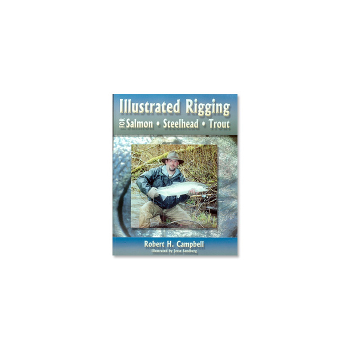 Illustrated Rigging for Salmon Steelhead Trout, Fly Fishing Books Taimen